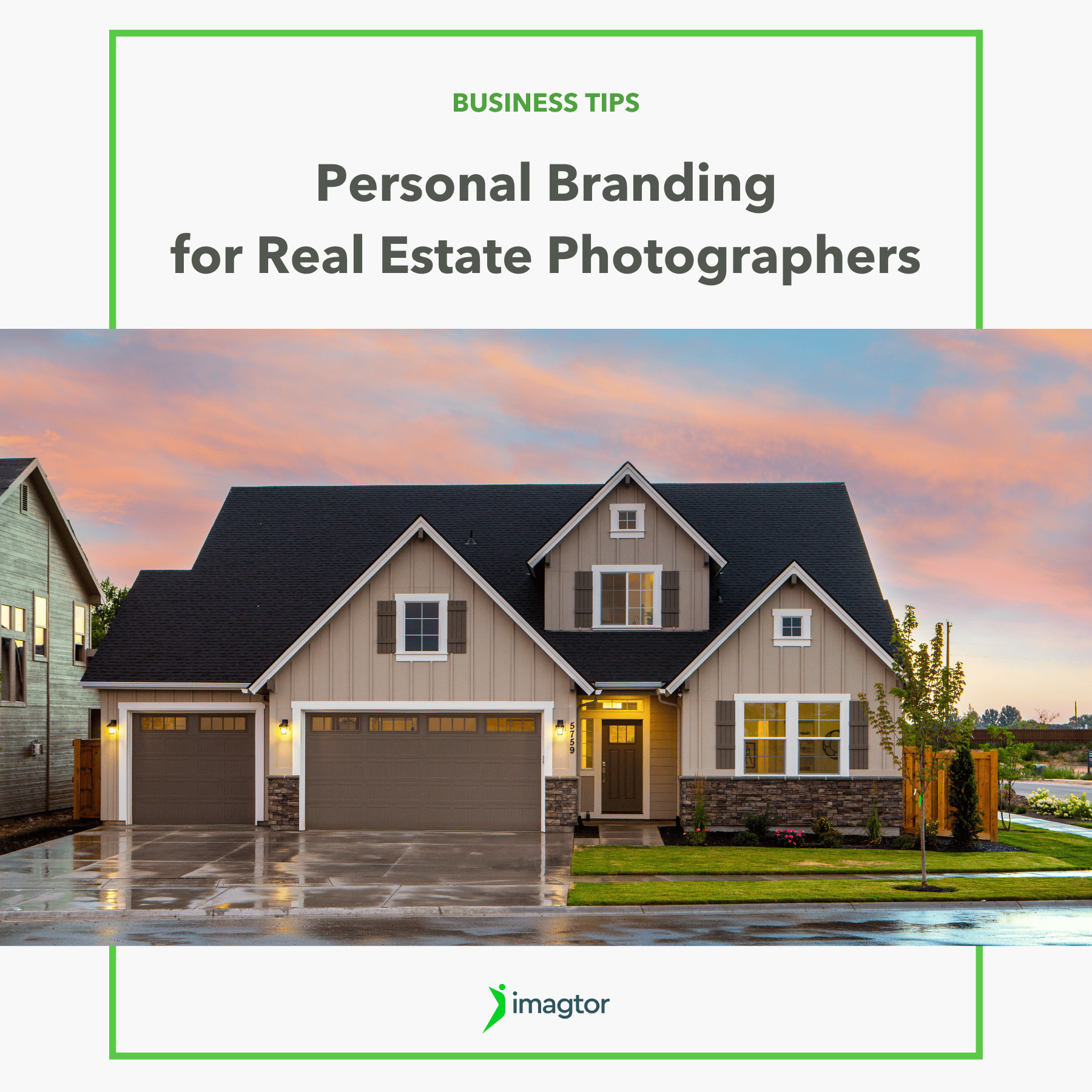 Personal Branding for Real Estate Photographers