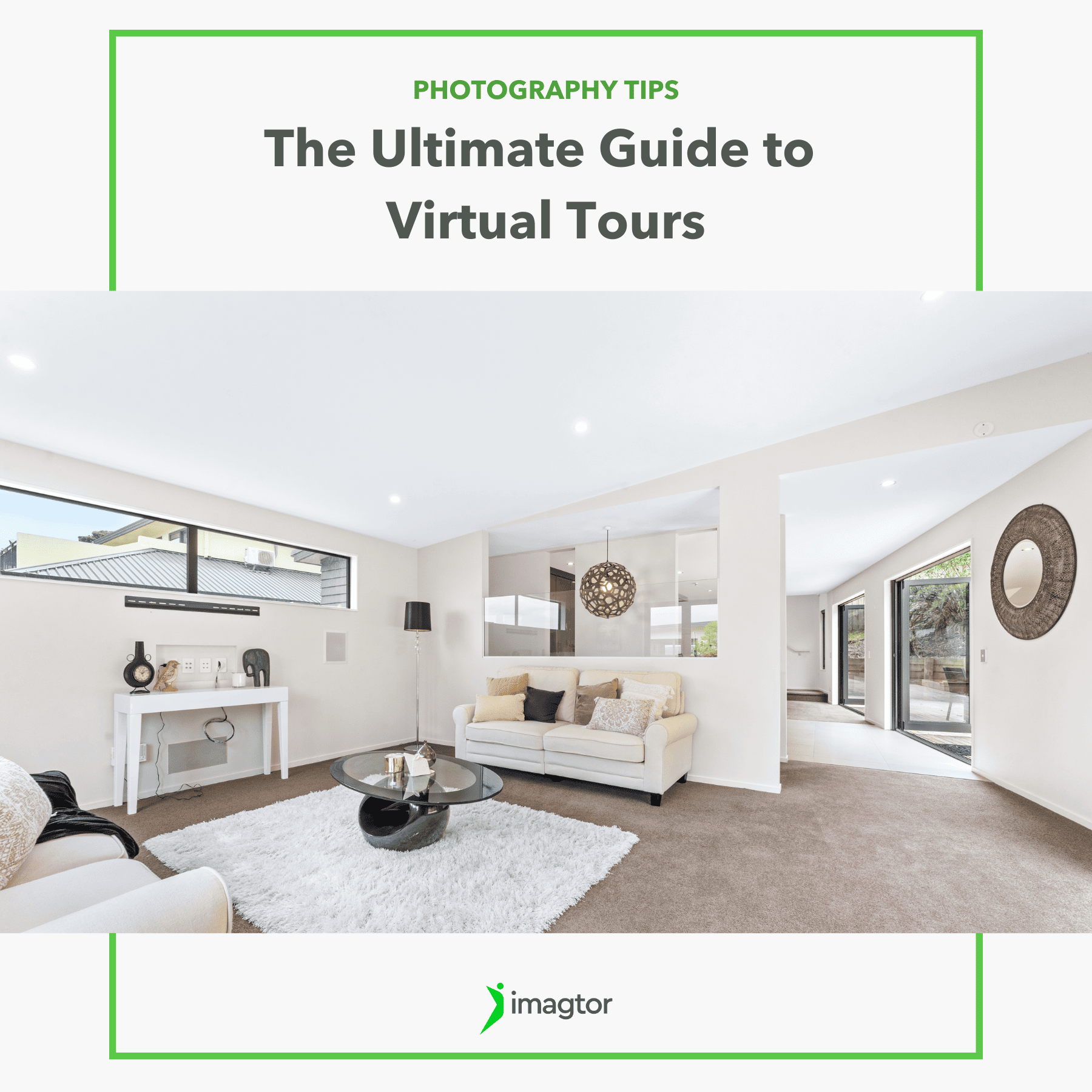 The Ultimate Guide to Virtual Tours For Photographers