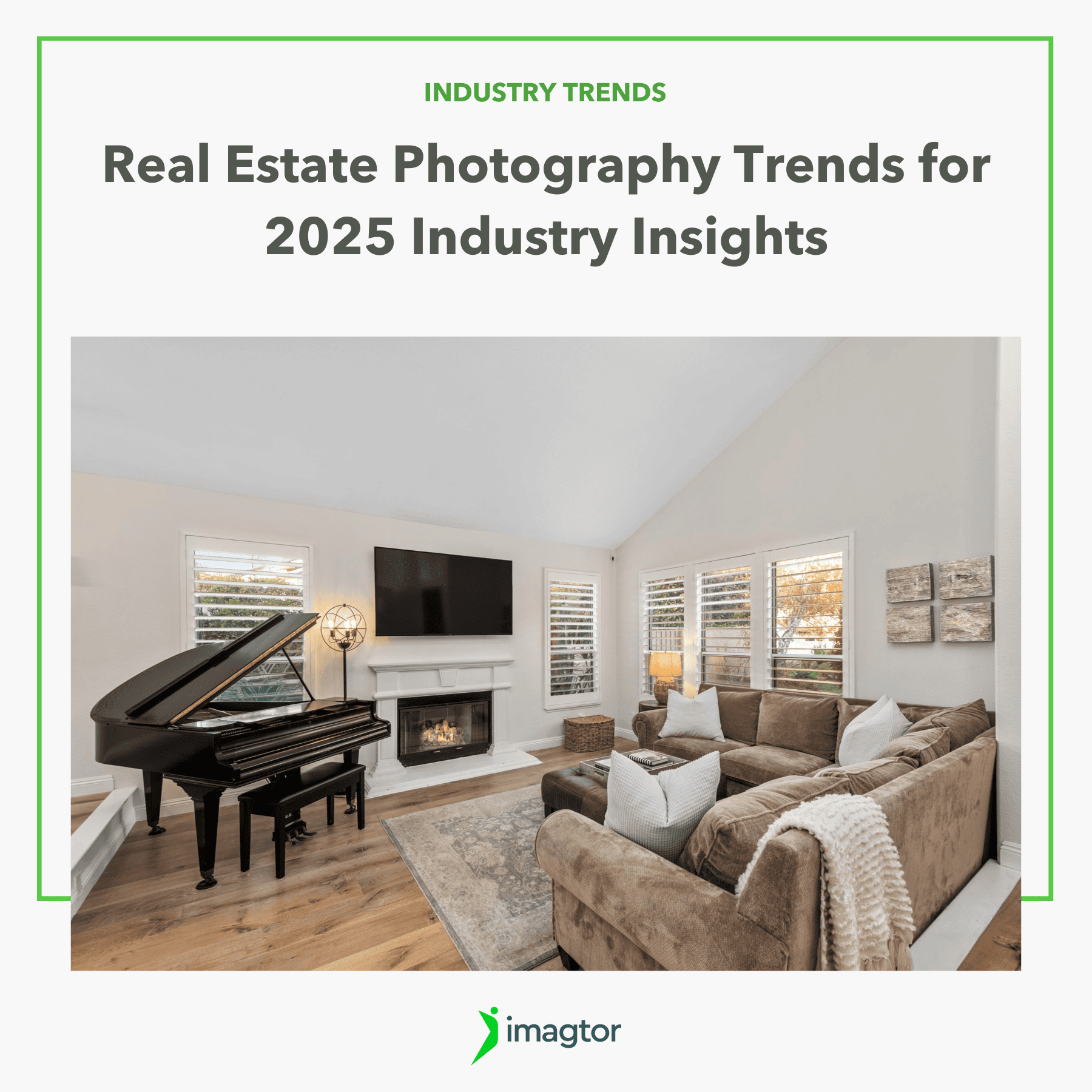 Real Estate Photography Trends for 2025 Industry Insights
